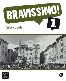 Bravissimo! 1 (A1) Workbook/Quaderno degli esercizi per anglofoni